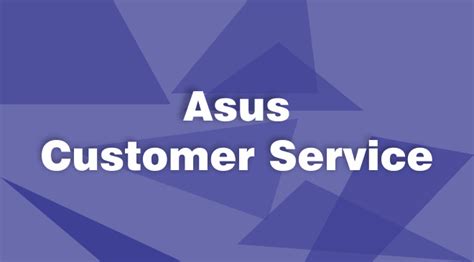 ASUS Customer Support Service Phone Number [UPDATED]