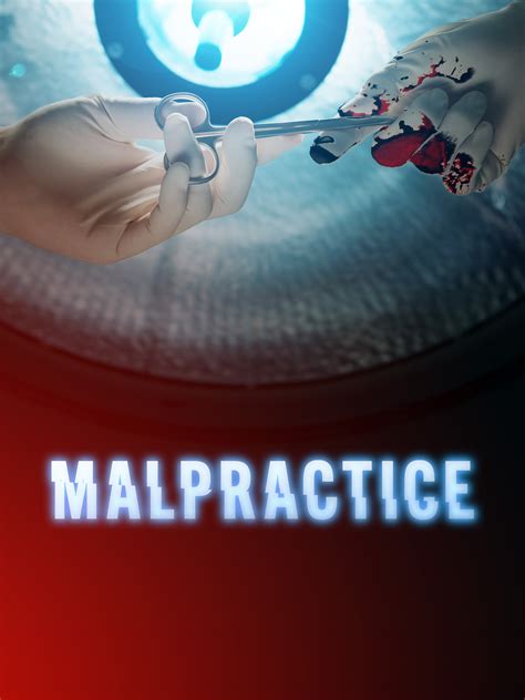 Malpractice - Rotten Tomatoes