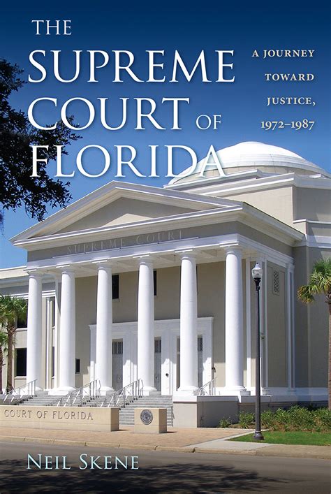 The Supreme Court of Florida – The Florida Bookshelf