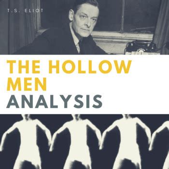 T.S. Eliot "The Hollow Men" Analysis by The Literary Enthusiast