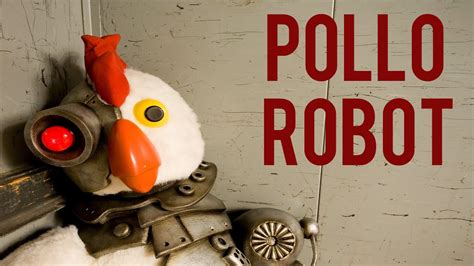 POLLO ROBOT - YouTube