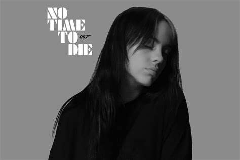 Billie Eilish releases the new Bond theme for No Time To Die ...