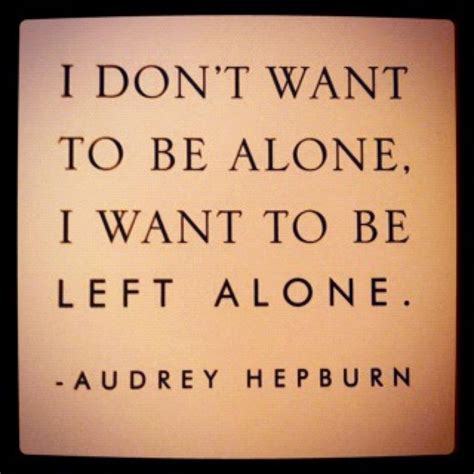 A quote from a famous introvert that we can all relate to... : r/introvert