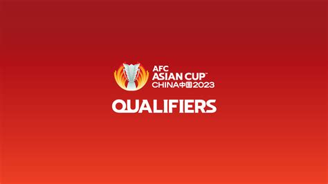 AFC Asian Cup China 2023™ Qualifiers: Facts & Figures