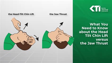 Head Tilt Chin Lift vs Jaw Thrust Maneuver - Kurnia Teknologi Indonesia