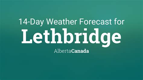 Lethbridge, Alberta, Canada 14 day weather forecast