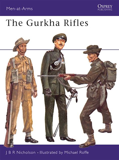 The Gurkha Rifles: : Men-at-Arms J.B.R. Nicholson Osprey Publishing