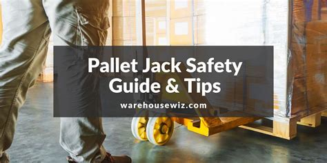 Pallet Jack Safety Guide: Ensure Incident-Free Operations