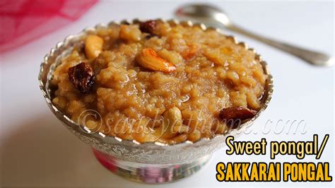 Sweet pongal recipe, Sakkarai pongal, Chakkara pongali - Sandhya's recipes