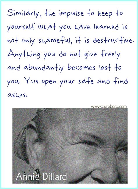 Annie Dillard Quotes. Annie Dillard Books, Literature, Poetry, Life ...