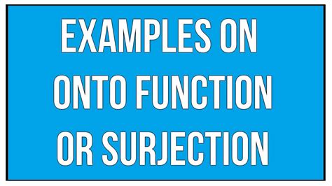 Examples On Onto Function Or Surjection / Maths Algebra - YouTube