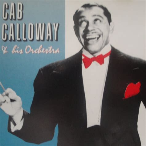 Cab Calloway And His Orchestra - Cab Calloway & His Orchestra (1991, CD ...