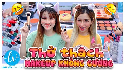 Thử Thách Trang Điểm Không Gương I Linh Vyy Official - Kiến thức trang ...