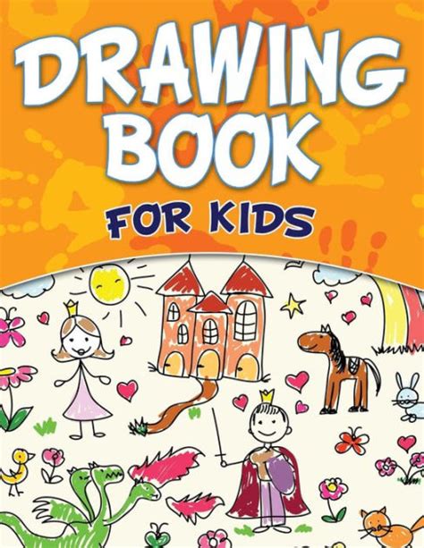 Drawing Book For Kids by Speedy Publishing LLC, Paperback | Barnes & Noble®