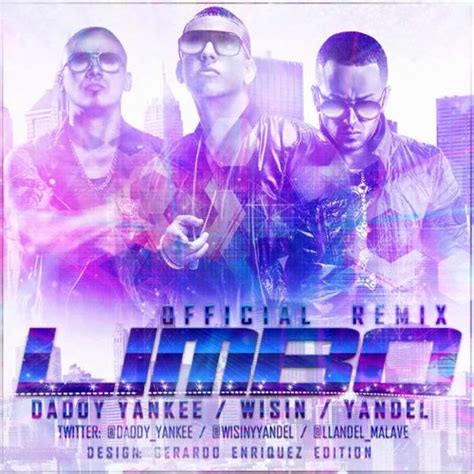 Stream Daddy Yankee - Limbo (Remix) (feat. Wisin & Yandel) by ...