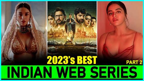 Top 7 Best "INDIAN WEB SERIES" of 2023 (New & Fresh) | New Released ...