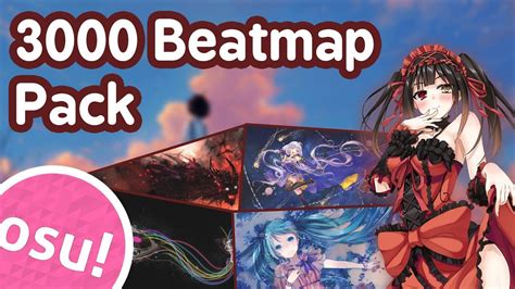 3000 Beatmap Pack for osu! (RANKED) - YouTube