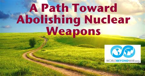 A Path Toward Abolishing Nuclear Weapons | RootsAction