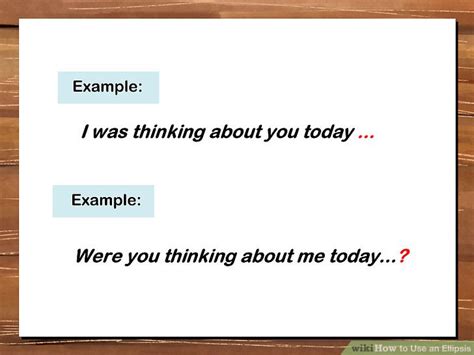 3 Ways to Use an Ellipsis - wikiHow