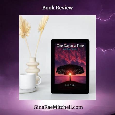 Book Review: One Day At A Time By A.K. Frailey | Short Story Collection ...