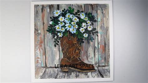 Daisy flower painting tutorial, Western Cowboy boots still life acrylic ...