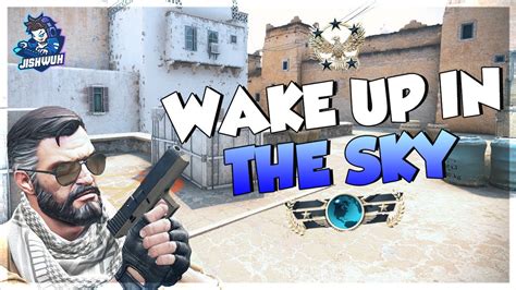 Wake Up In The Sky - CS2 Montage - YouTube