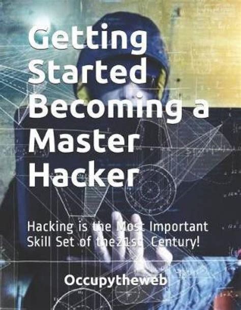 Getting Started Becoming a Master Hacker: Buy Getting Started Becoming ...