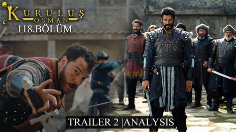 Kurulus Osman Season 4 episode 118 Trailer 2 | Olof End? - YouTube