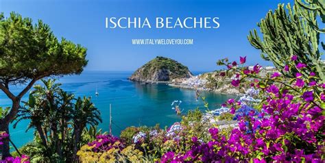 11 Most Beautiful Beaches in Ischia, Italy - Italy We Love You