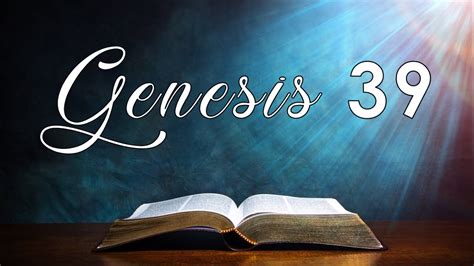 GENESIS 39 | BIBLICAL NARRATION - YouTube