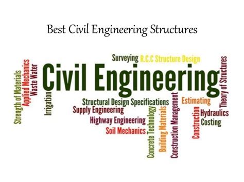 Best civil engineering structures