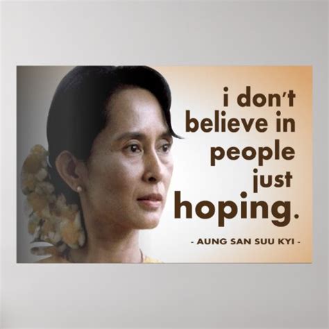 Aung san suu kyi quotes poster | Zazzle