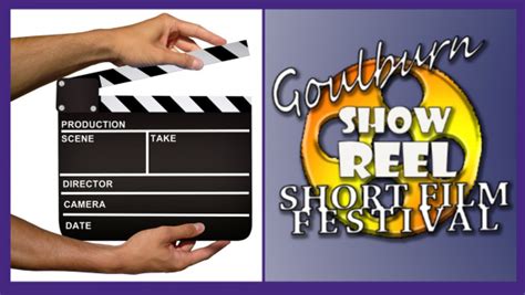 Goulburn Show Reel Short Film Festival