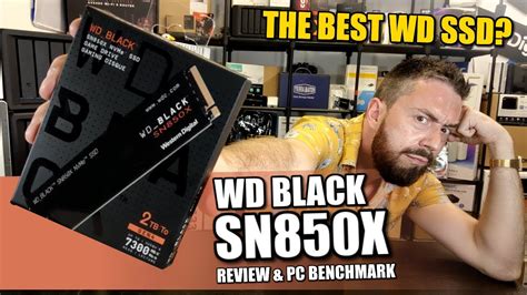 WD Black SN850X SSD Review - YouTube