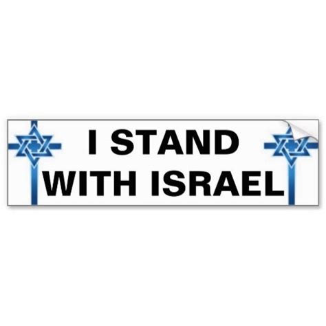 I STAND WITH ISRAEL BUMPER STICKER | Zazzle.com | Bumper stickers ...