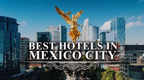 Top 8 Best Hotels In Mexico City | Luxury Hotels In Mexico City | สรุป ...