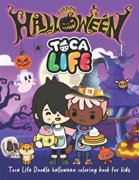 Buy Toca Life Doodle Halloween Coloring Book: An Unique Activity Book ...