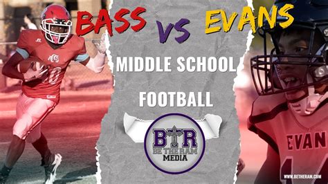 Bass vs Evans 2022 Middle School Football Highlights Northgate vs ...