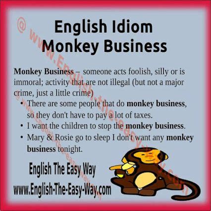 Idiom 'Monkey Business'. | English phrases, English idioms, English ...