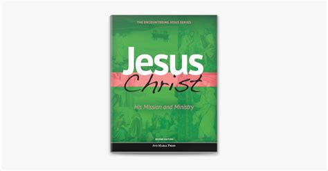 ‎Jesus Christ: His Mission and Ministry [Second Edition 2017] by Ave ...