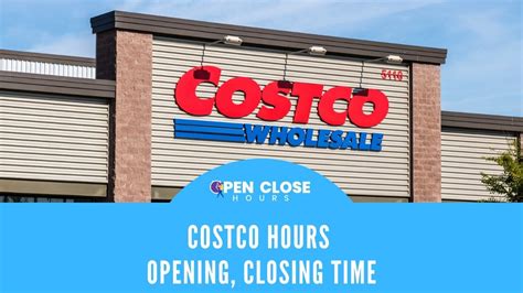 Costco Hours: Open, Closing, and Holiday Timings