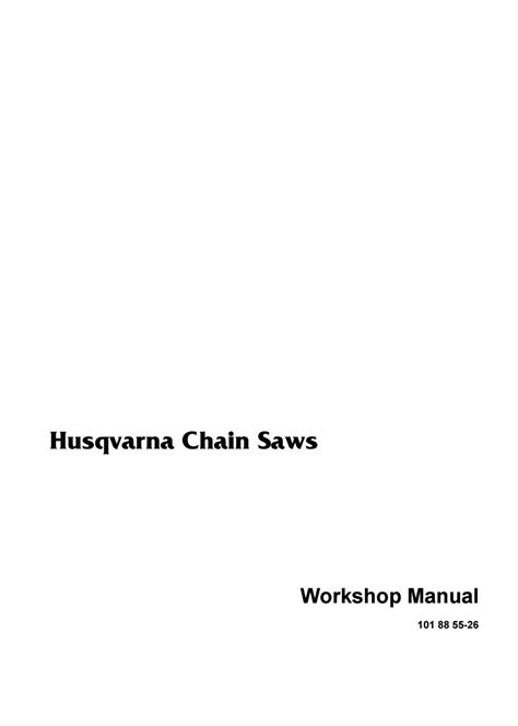 Husqvarna Chainsaw Chain Saw Service Repair Workshop Manual – PDF ...