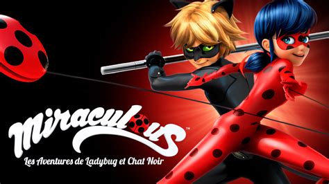 Miraculous, les aventures de Ladybug et Chat Noir (TV Series 2015 ...