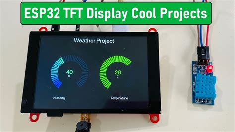 3 Cool Projects using ESP32 TFT LCD Display - YouTube