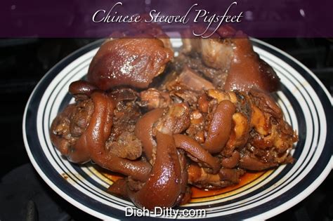 Chinese Stewed Pigs Feet Recipe - Dish Ditty