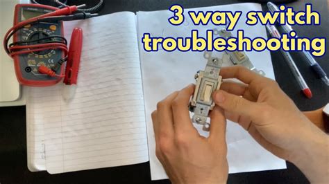 3 way switch wiring and troubleshooting guide - YouTube