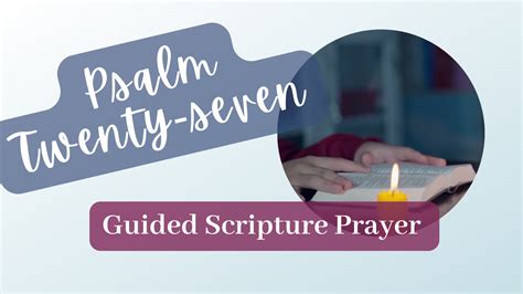 Psalm 27 Guided Prayer — Kristine Brown, Author