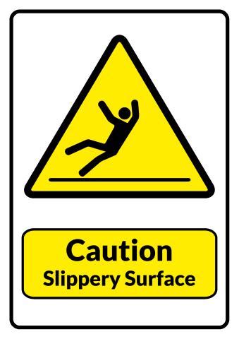 Slippery Surface sign template, How to print a Slippery Surface sign...