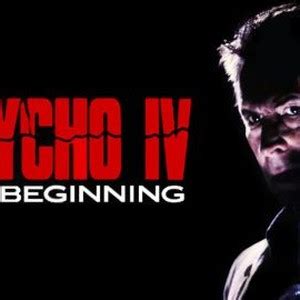 Psycho IV: The Beginning - Rotten Tomatoes