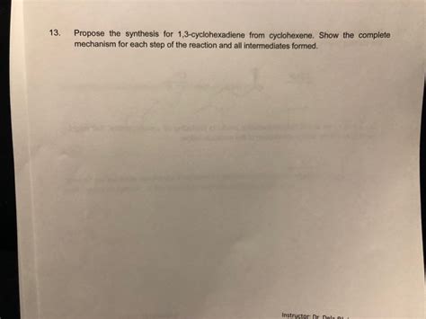 Solved Propose the synthesis for 1,3-cyclohexadiene from | Chegg.com